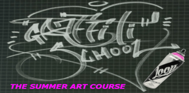 SUMMER GRAFFITI SCHOOL